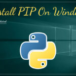 how to install PIP on windows easily